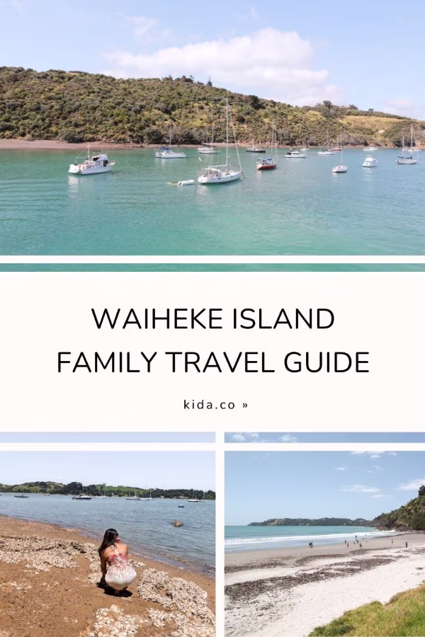 waiheke island family travel guide featured