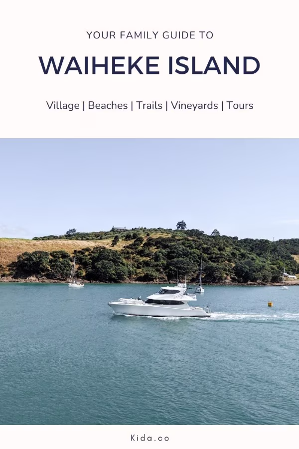waiheke island family travel guide things to do village vineyards beaches tours featured