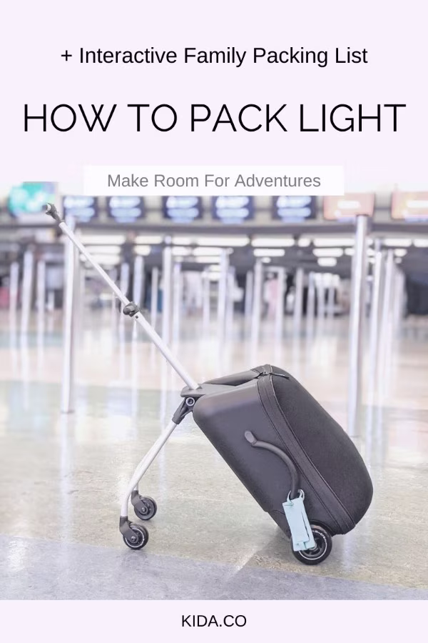 Pack Light Travel Light Family Packing List Checklist Travel Tips Kids Blog Kida Featured