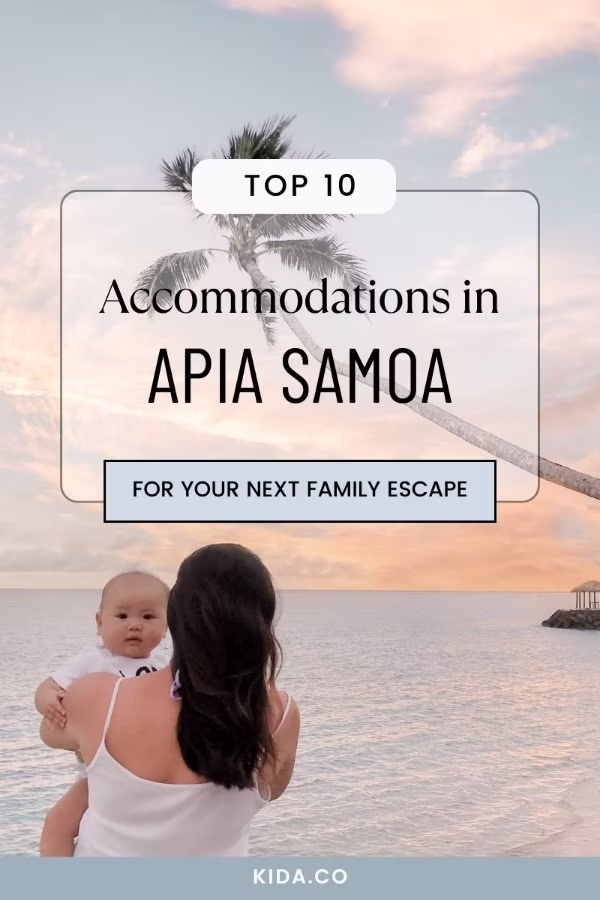 Accommodation in Apia Samoa Resorts Family Travel Guide Kida Featured