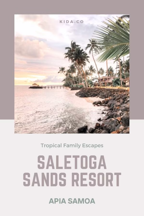 Saletoga Sands Resort Apia Samoa Luxury Accommodation Review Family Travel Blog Kida Featured