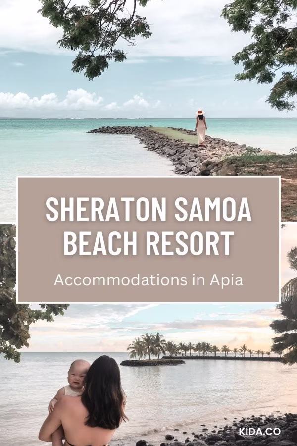 Sheraton Samoa Beach Resort Lagoon Beach Accommodation Apia Family Review Travel Blog Kida Featured