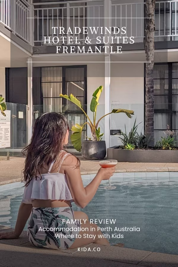 Tradewinds Hotel Fremantle Review Family Accommodation Perth Travel Blog Kida Featured