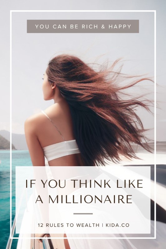 How to Think Like a Millionaire Passive Income Money Rich Happy Mindset Kida Blog Featured
